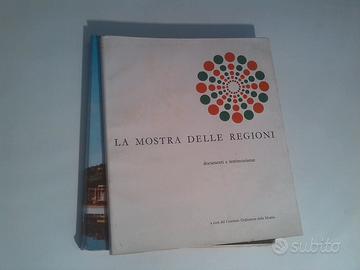 Italia '61 La mostra delle regioni