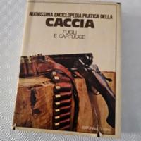 Enciclopedia pratica della Caccia