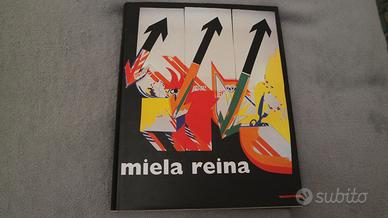Libro Catalogo Arte Miela Reina