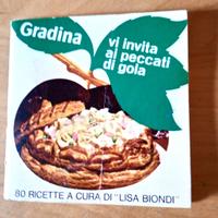 Ricettario Gradina - 80 Ricette Lisa Biondi - 1969