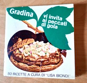 Ricettario Gradina - 80 Ricette Lisa Biondi - 1969