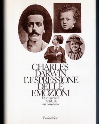 Charles Darwin: L'ESPRESSIONE DELLE EMOZIONI