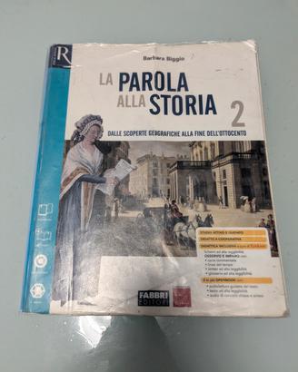 Libro di storia - La parola alla storia vol.2