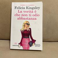 La verità é che non ti odio abbastanza,Felicia K.