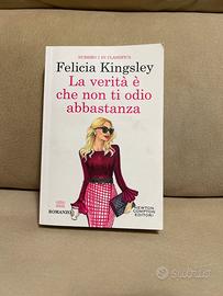 La verità é che non ti odio abbastanza,Felicia K.