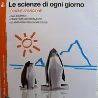 Le scienze di ogn giorno Ediz.arancione vol.2