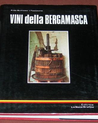 Vini della bergamasca - A. Quinziani - 1983