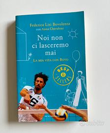 Libro NOI NON CI LASCEREMO MAI