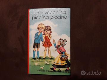 Libro antico UNA VECCHINA PICCINA PICCINA del 1966