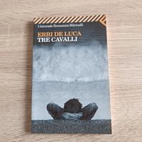 Tre Cavalli - Erri De Luca (Feltrinelli)