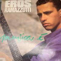 Eros Ramazzotti vinile Musica è