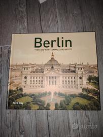 Berlin then and now. damals und Heute 