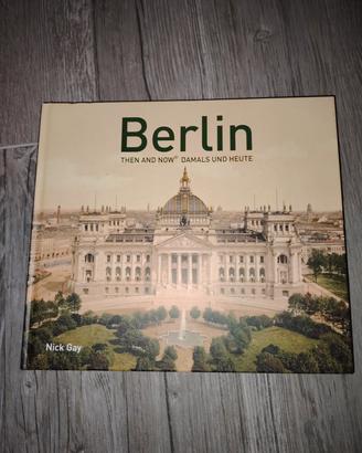Berlin then and now. damals und Heute 