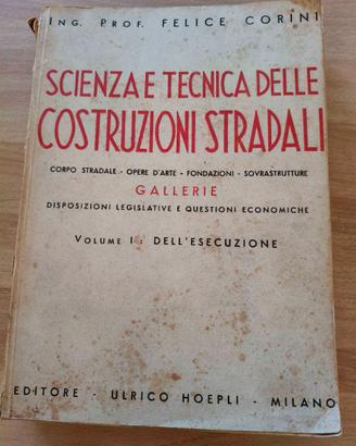 Libro Scienza e tecnica delle costruzioni stradali