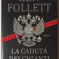 KEN FOLLETT - LA CADUTA DEI GIGANTI