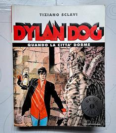 DYLAN DOG Quando La Città Dorme - Oscar Mondadori 