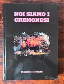 Libro Ultras Cremona ‘Noi siamo i Cremonesi’
