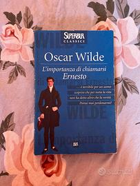 Oscar Wilde - L'importanza di Chiamarsi Ernesto