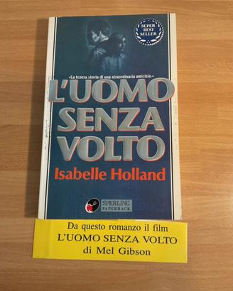 L’uomo senza volto di Isabelle Holland.1’Ed.1993
