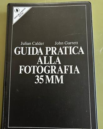 Guida pratica alla Fotografia 35 MM libro