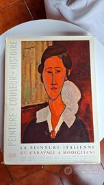La Peinture Italienne du Caravage à Modigliani