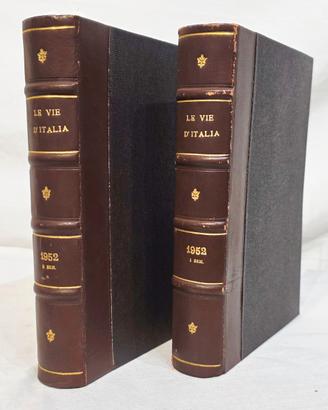 Le vie d’Italia - 1-12, gennaio-dicembre 1952