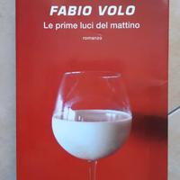 Fabio Volo Le Prime Luci del Mattino