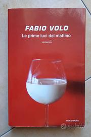 Fabio Volo Le Prime Luci del Mattino