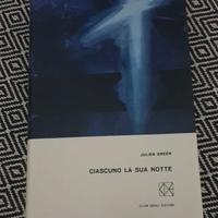 "Ciascuno la sua notte" -  Julien Green