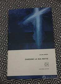 "Ciascuno la sua notte" -  Julien Green