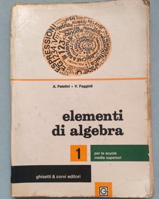 Palatini - Faggioli - Elementi di Algebra 1
