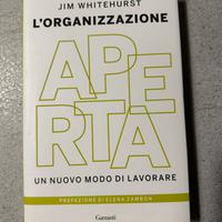Libro L’organizzazione aperta di Whitehurst Jim