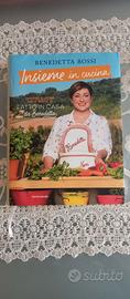Libro "Insieme in cucina" di Benedetta Rossi