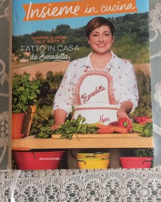 Libro "Insieme in cucina" di Benedetta Rossi