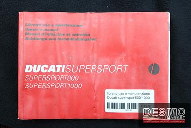 libretto uso e manutenzione Ducati super spot 800 