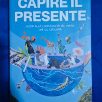 Capire il presente 