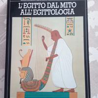 L'Egitto dal mito all'egittologia