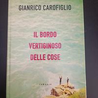 Il bordo vertiginoso delle cose - G. Carofiglio