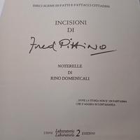 Incisioni Fred Pittino 