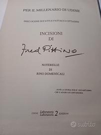 Incisioni Fred Pittino 