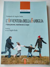 Libro "L'avventura della famiglia" - G. e A. Cotti