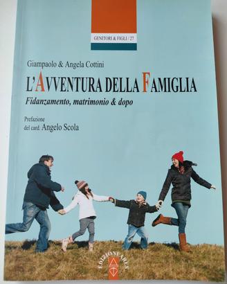 Libro "L'avventura della famiglia" - G. e A. Cotti