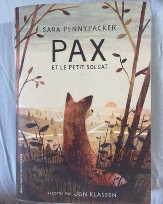 📖 Pax et le petit soldat – Sara Pennypacker