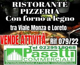RISTORANTE PIZZERIA tra V.le Monza e Loreto