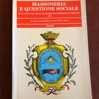 Massoneria e questione sociale - A. Mola - 1995