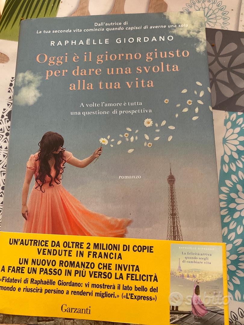 Oggi e'il giorno giusto per dare una svolta - Libri e Riviste In vendita a  Roma