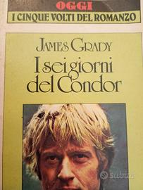 I sei giorni del condor - James Grady - Oggi 1984 