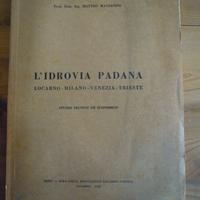 L'IDROVIA PADANA Locarno Milano Venezia Trieste