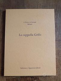 La Cappella Grifo San Pietro in Gessate