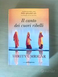 Il canto dei cuori ribelli – Thrity Umrigar